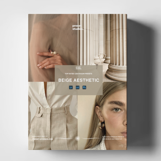 BEIGE AESTHETIC | Lightroom Presets