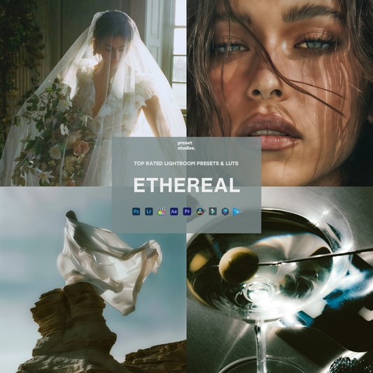 ETHEREAL | Lightroom Presets