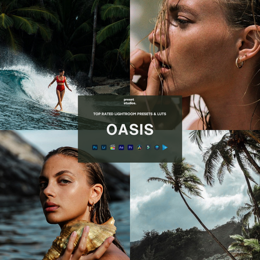 OASIS | Lightroom Presets